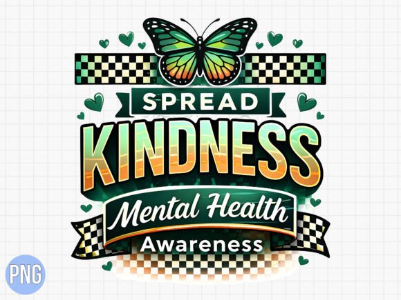 Empowering Wellness: The Impact of the Spread Kindness Mental Health Butterfly in Creative Design
