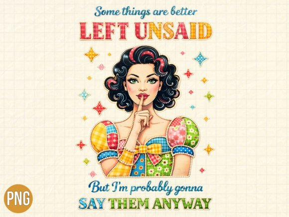 Sassy Pinup Girl Sarcastic Quote PNG for Bold Designs